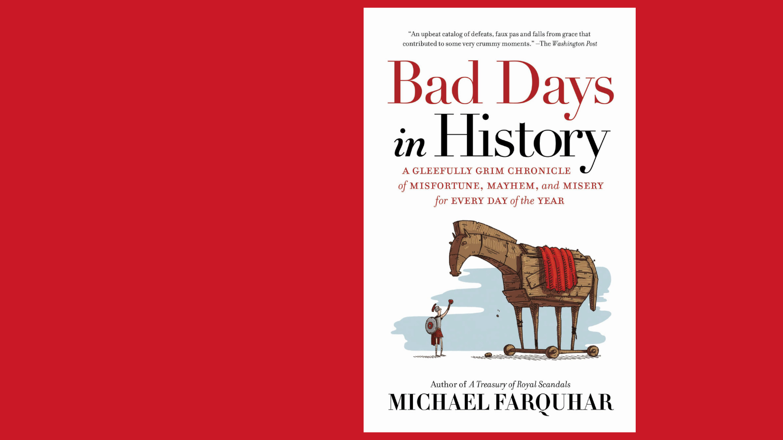 Bad Days in History
