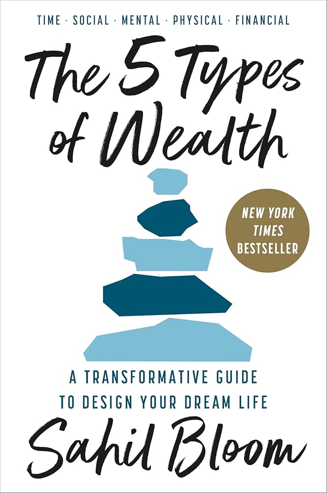5 Types of Wealth
