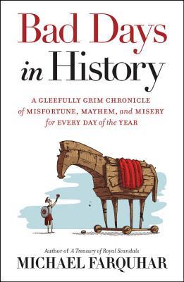 Book of the Month July |  Bad Days in History Book Cover
