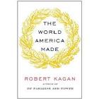 The World America Made