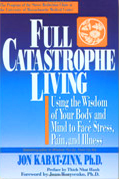 Full Catastrophe Living