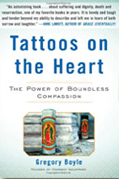 Tattoos on the Heart: The Power of Boundless Compassion