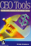 CEO Tools: The Nuts-n-Bolts of Business for Every Manager's Success