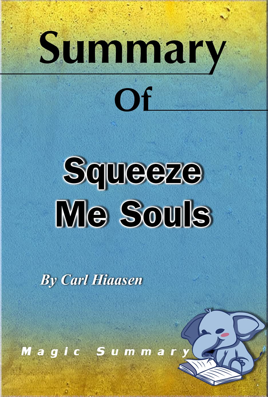 Squeeze Me