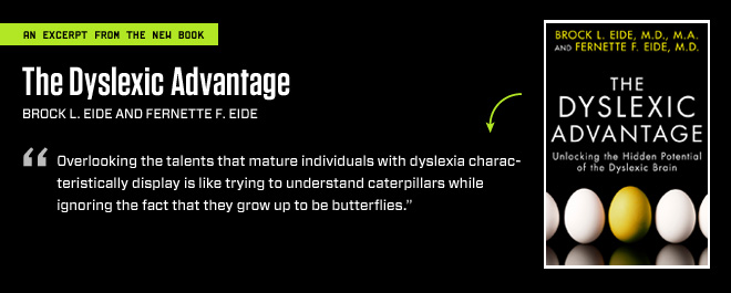 The Dyslexic Advantage